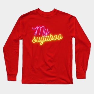 My Sugaboo Groove – Dua Inspired Text on Pretty Pink Background Long Sleeve T-Shirt